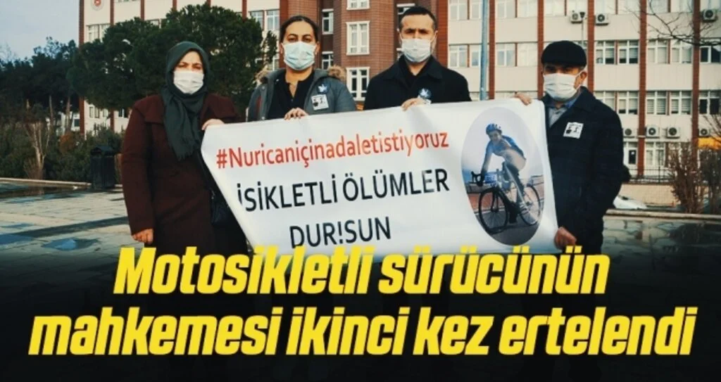 Bisiklet sürücüsünün ölümüne neden olan motosikletli sürücünün mahkemesi ikinci kez ertelendi