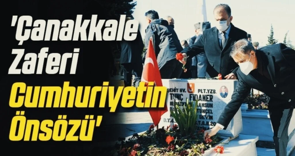 'Çanakkale Zaferi Cumhuriyetin Önsözü'