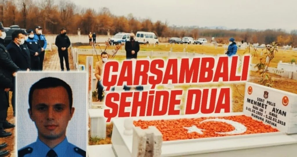 Çarşambalı şehit polis memuru Mehmet Ayan'a  dua