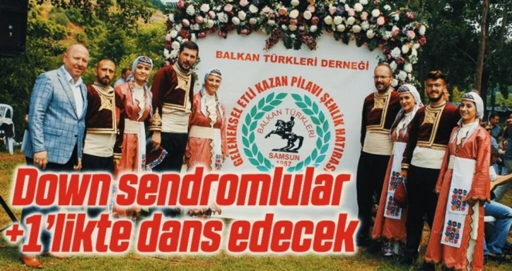 Down sendromlular +1’likte dans edecek