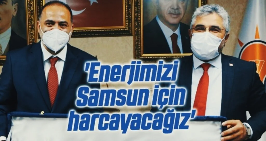 'Enerjimizi Samsun için harcayacağız'