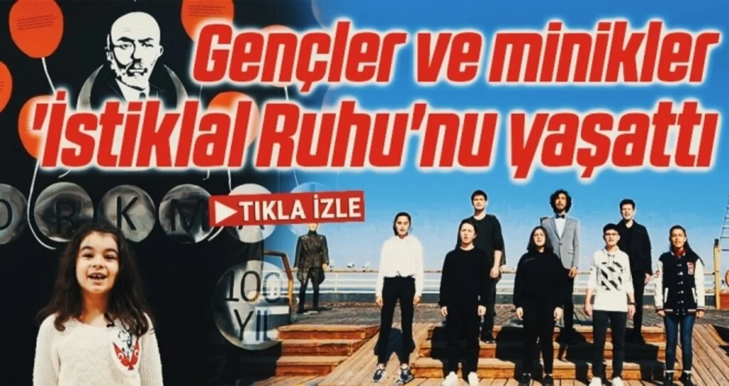 Gençler ve minikler 'İstiklal Ruhu'nu yaşattı