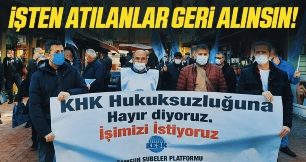 İşten atılanlar geri alınsın!