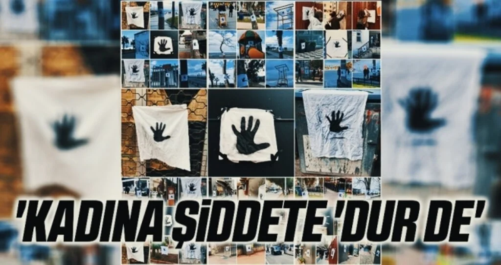 'Kadına şiddete 'dur de' farkındalığı 