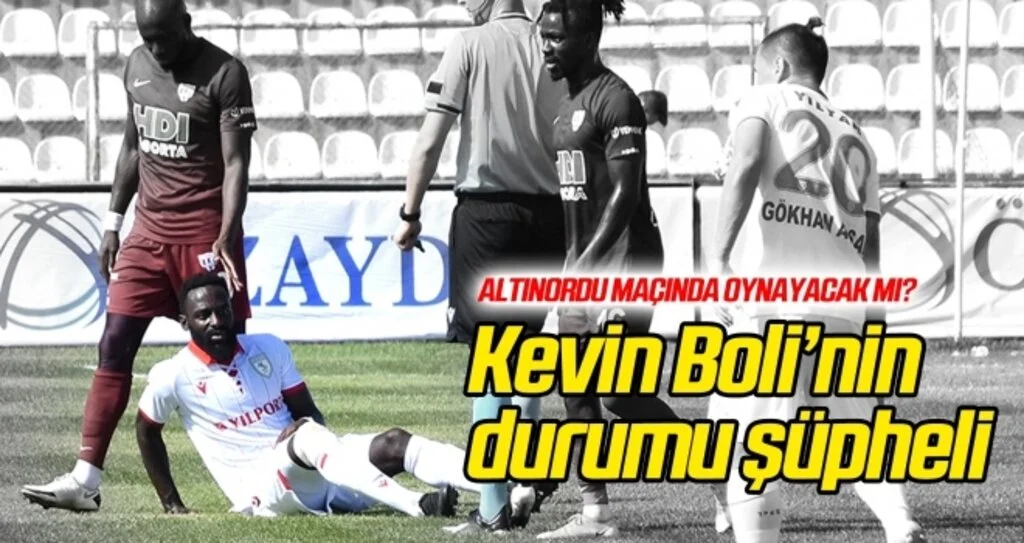 Kevin Boli'nin durumu şüpheli!