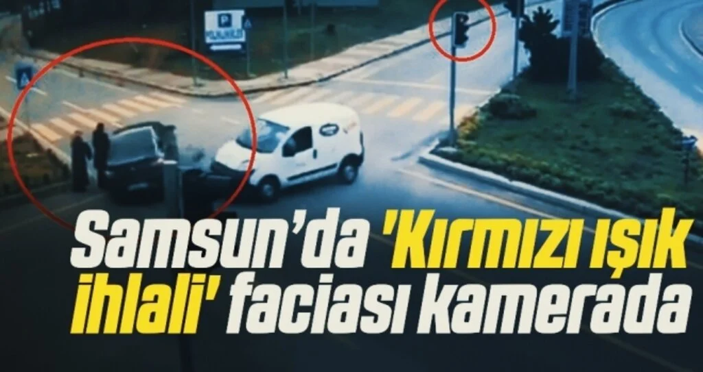 'Kırmızı ışık ihlali' faciası: 1 kişinin öldüğü, 3 kişinin yaralandığı kaza kamerada