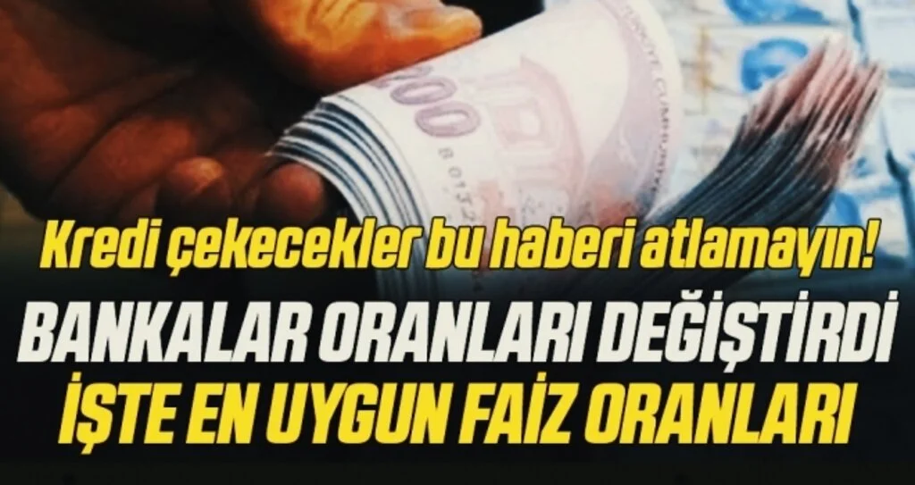 Kredi çekecekler için banka banka kredi faiz oranları! Konut, ihtiyaç ve taşıt kredisi...