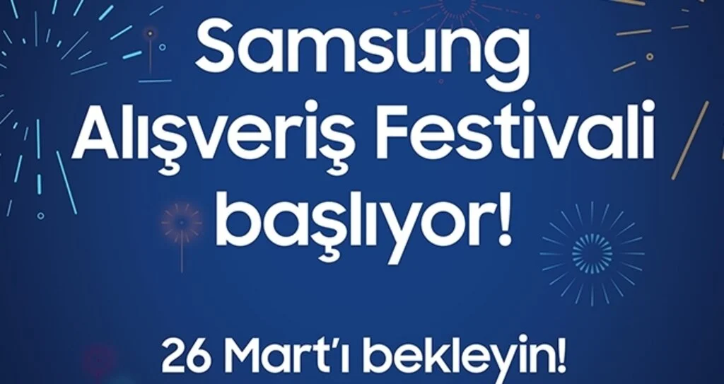 Kullanıcıların hediye ve indirime doyacağı Samsung Alışveriş Festivali başlıyor