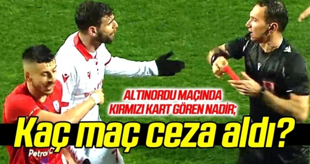 Nadir Çiftçi kaç maç ceza aldı?