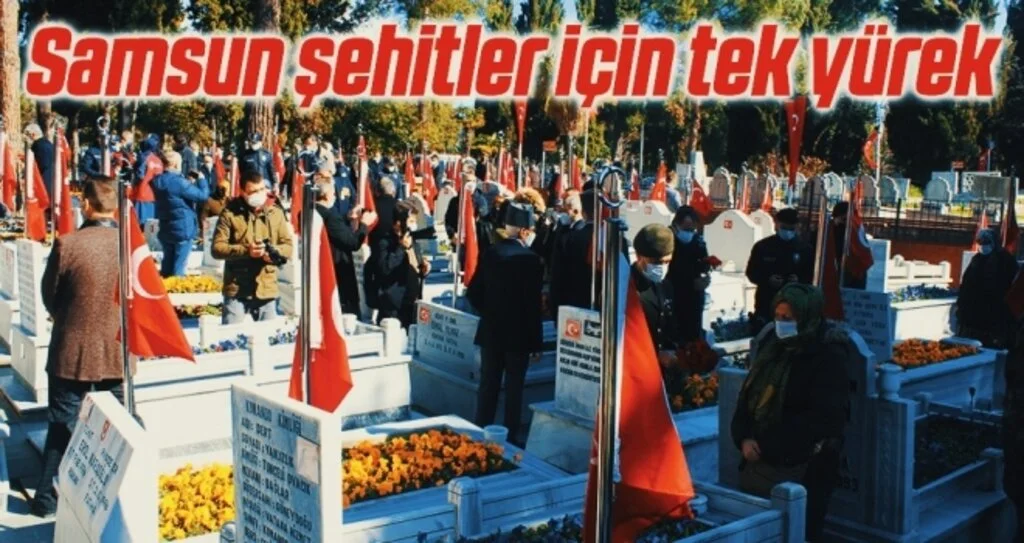 Samsun şehitler için tek yürek