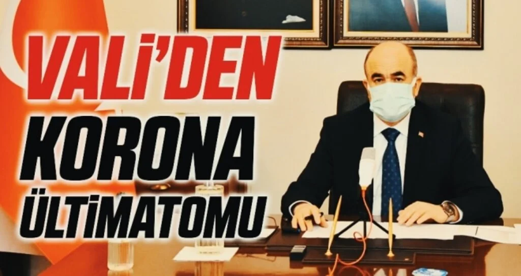 Samsun Valisi Zülkif Dağlı'dan Korona Ültimatomu