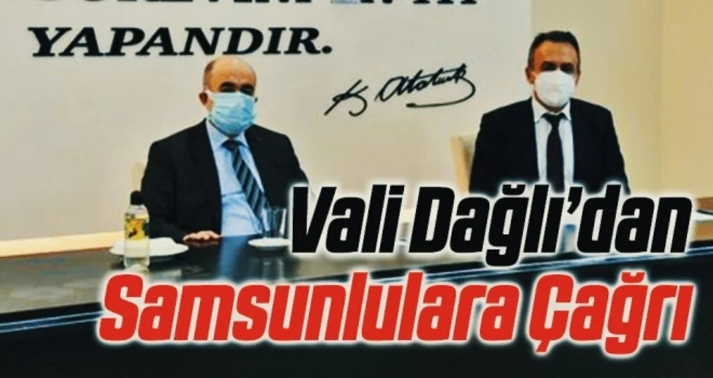 Samsun Valisi Zülkif Dağlı'dan 'evde kalın' çağrısı 