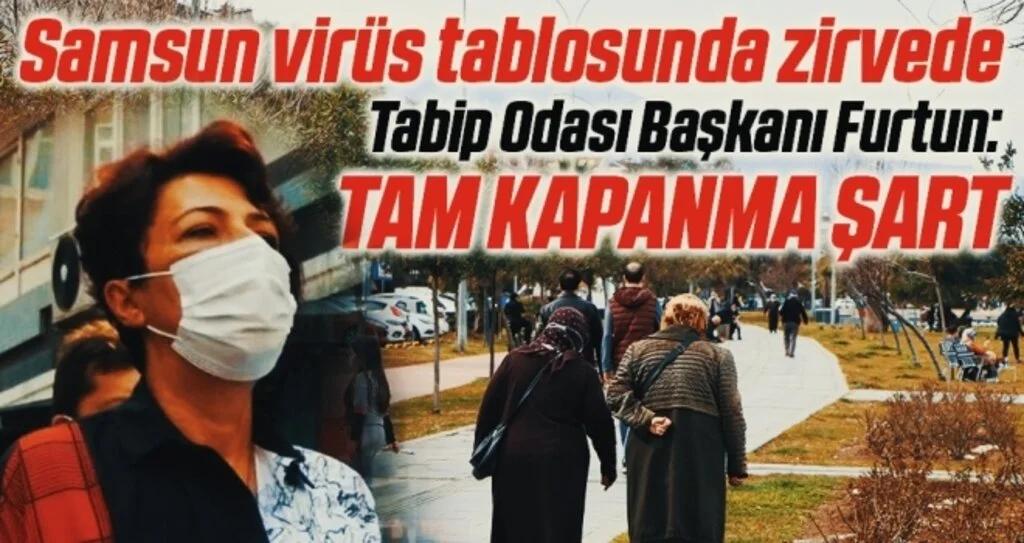 Samsun virüs tablosunda zirvede 
