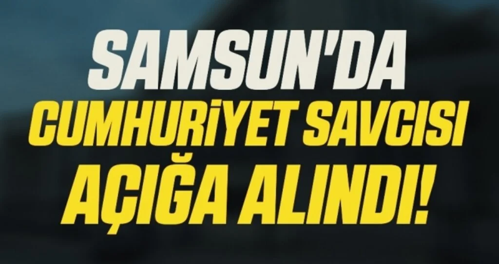 Samsun'da Cumhuriyet Savcısı Açığa Alındı!