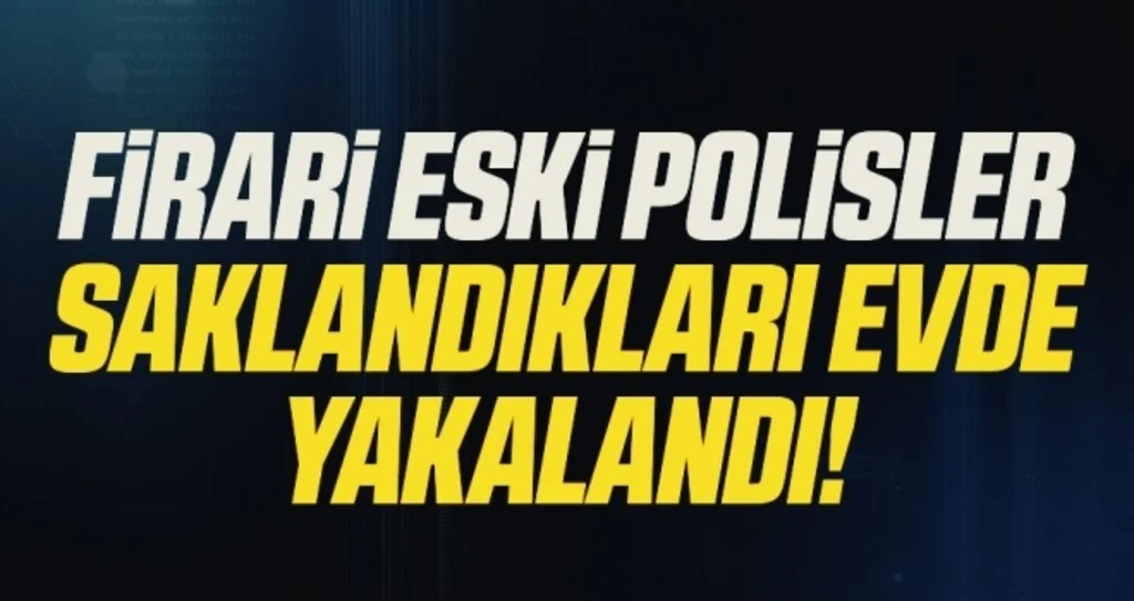 Samsun'da FETÖ firarisi 3 eski polis saklandıkları evlerde yakalandı