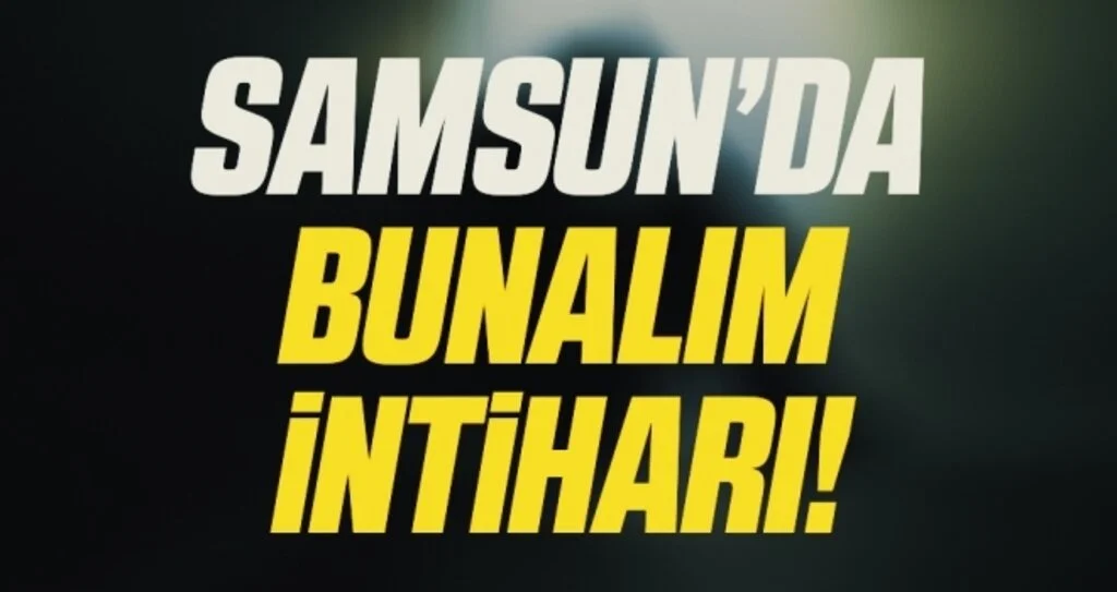 Samsun'da tabancayla kendini vuran genç hayatını kaybetti