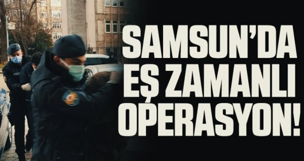 Samsun'da Uyuşturucu Satıcılarına Eş Zamanlı Operasyon! 8 Gözaltı