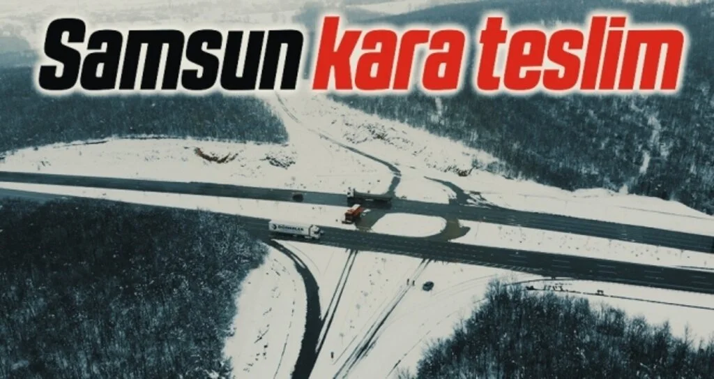 Samsun'da yüksek kesimler kara teslim