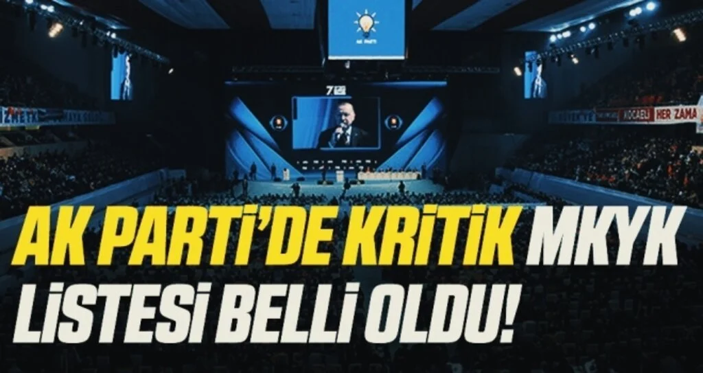 Son Dakika: AK Parti yeni MKYK listesi belli oldu! İşte 75 kişilik listede yer alan isimler