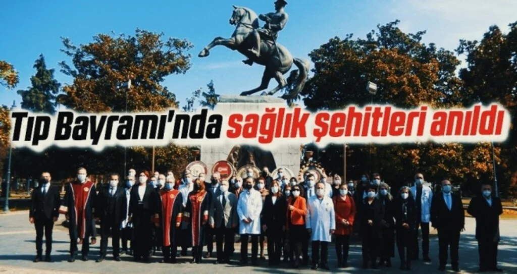 Tıp Bayramı'nda sağlık şehitleri anıldı 