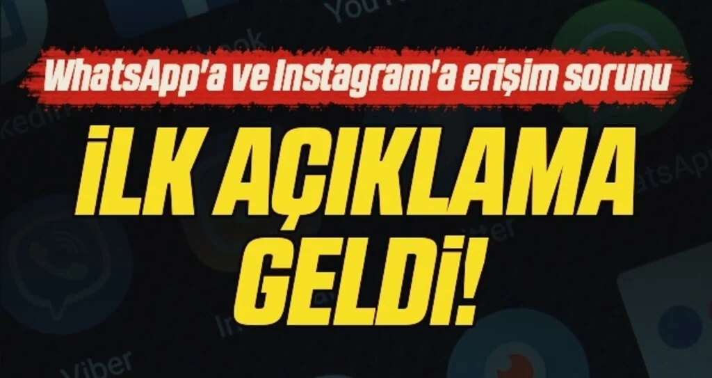 WhatsApp ve Instagram çöktü mü? WhatsApp'a ve Instagram'a erişim sorunu