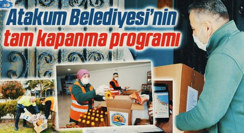Atakum Belediyesi’nin tam kapanma programı