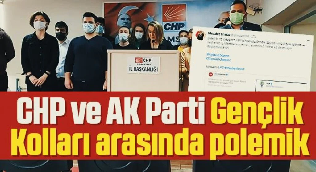 CHP ve AK Parti Gençlik Kolları arasında polemik 
