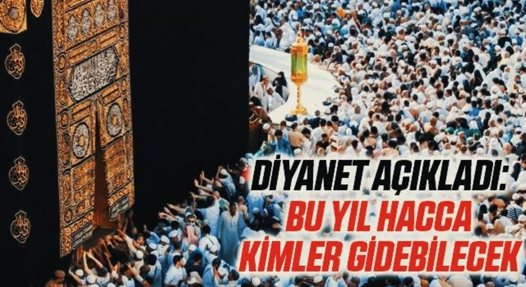 Diyanet açıkladı: Bu yıl hacca kimler gidebilecek