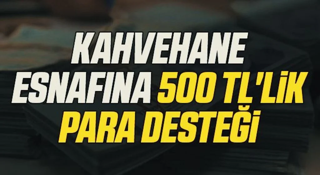 İlkadım'dan kahvehane esnafına 500 TL'lik para desteği