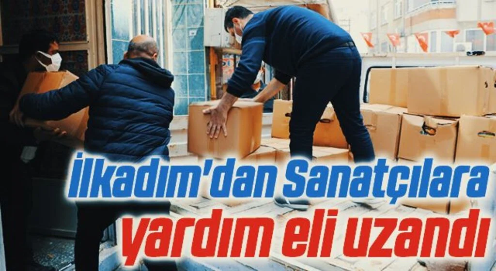 İlkadım'dan Sanatçılara yardım eli uzandı