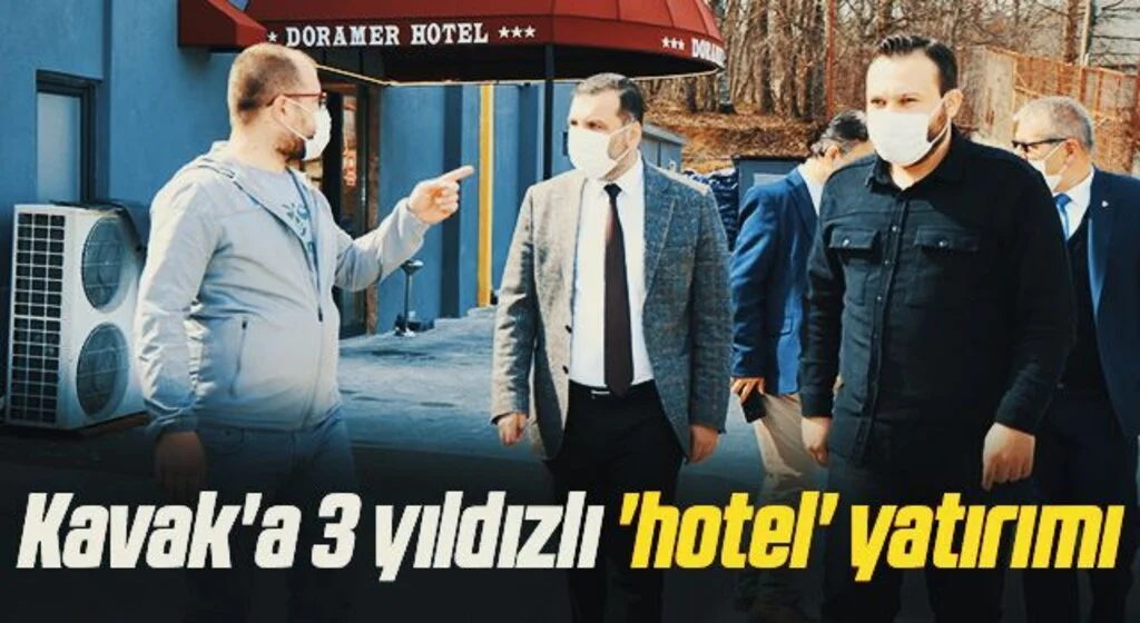 Kavak'a 3 yıldızlı 'hotel' yatırımı