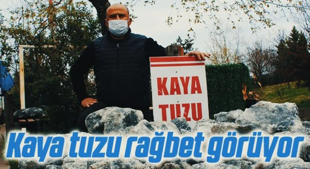 Kaya tuzu rağbet görüyor