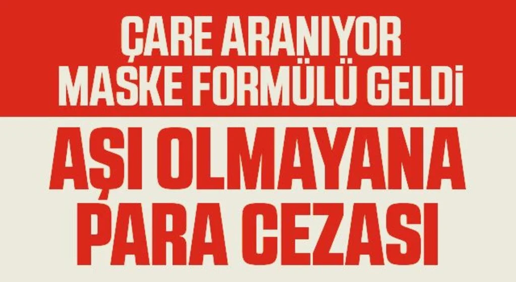 Korona aşısı olmayana para cezası kesilsin! Aşıya güven yüzde 38 çıktı