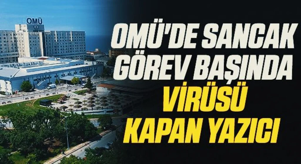 OMÜ'de Sancak görev başında virüsü kapan Yazıcı 