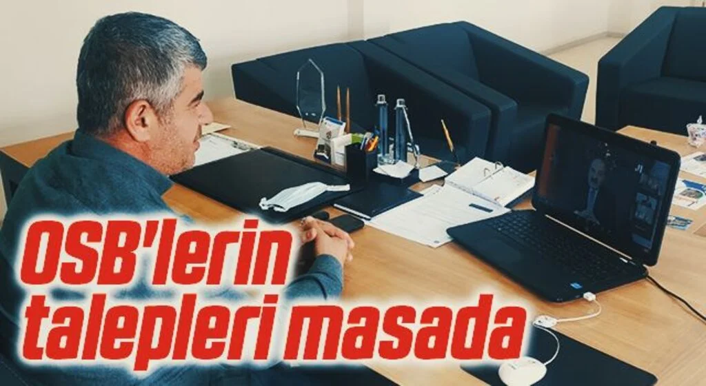 OSB'lerin talepleri masada 
