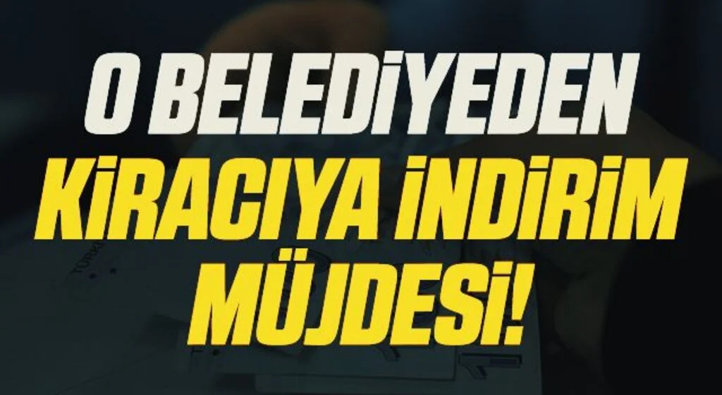 Samsun'da Belediyeden Kiracıya İndirim Müjdesi!