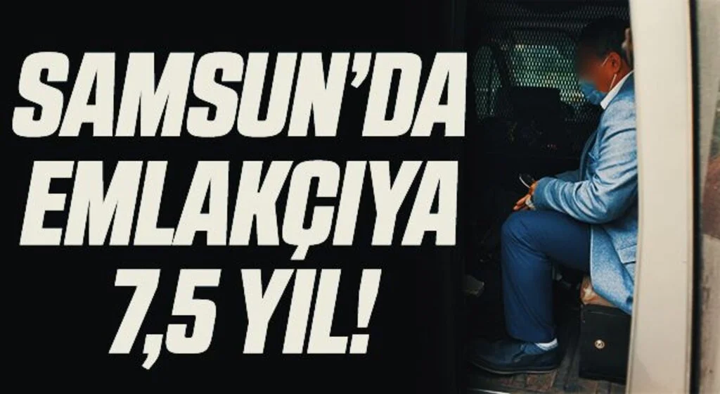 Samsun'da FETÖ'den 7.5 yıl hapis cezası bulunan emlakçı tutuklandı
