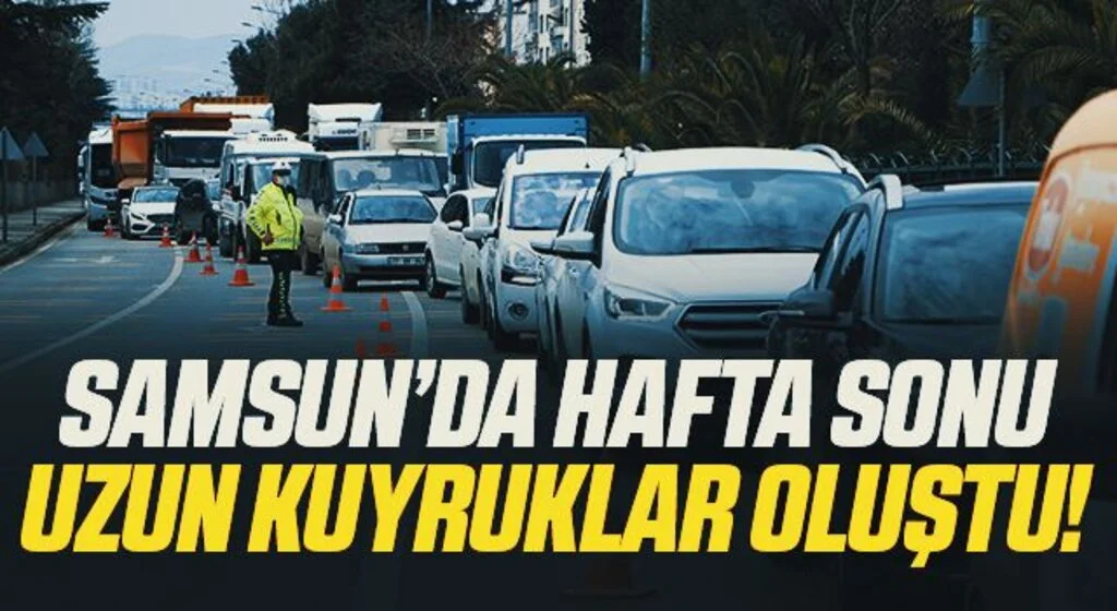 Samsun’da kısıtlamada ‘HES kodsuz kuş uçmadı’