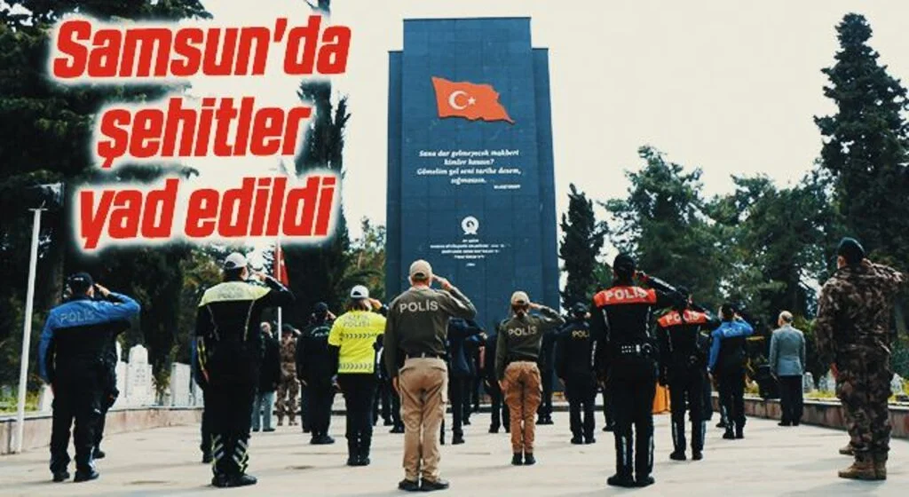 Samsun'da şehitler yad edildi