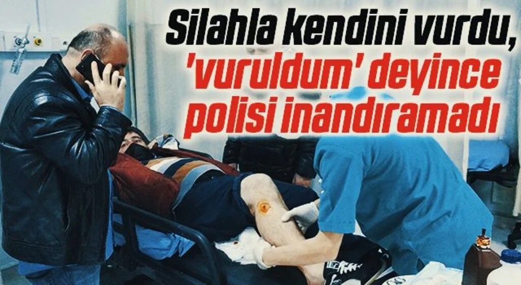 Silahla kendini vurdu, 'vuruldum' deyince polisi inandıramadı