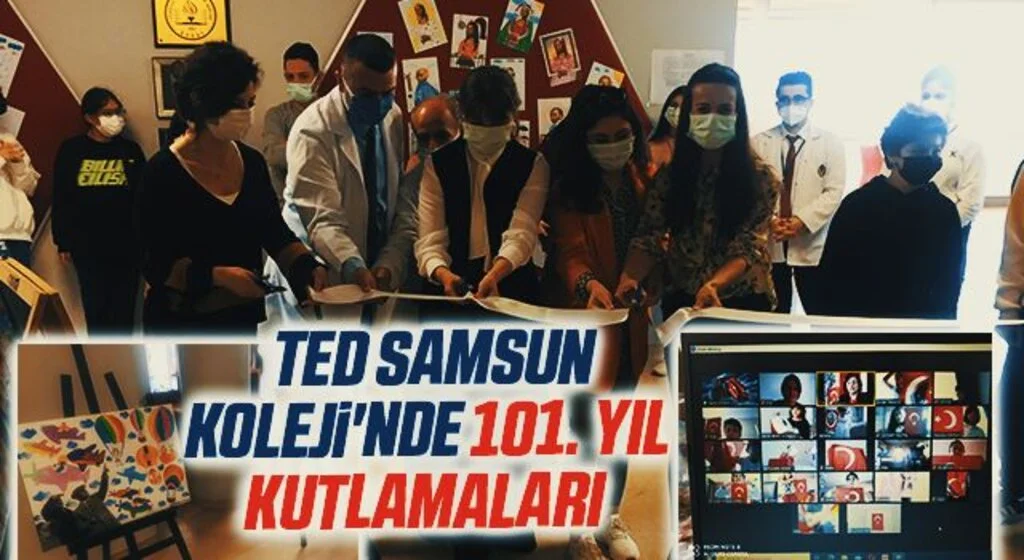 TED Samsun Koleji'nde 101. Yıl Kutlamaları