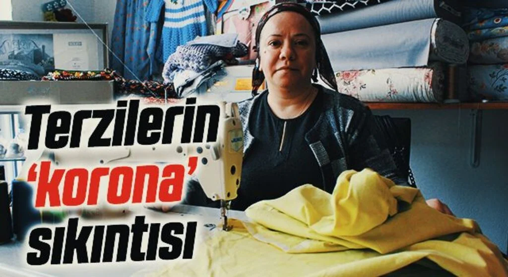 Terzilerin ‘korona’ sıkıntısı