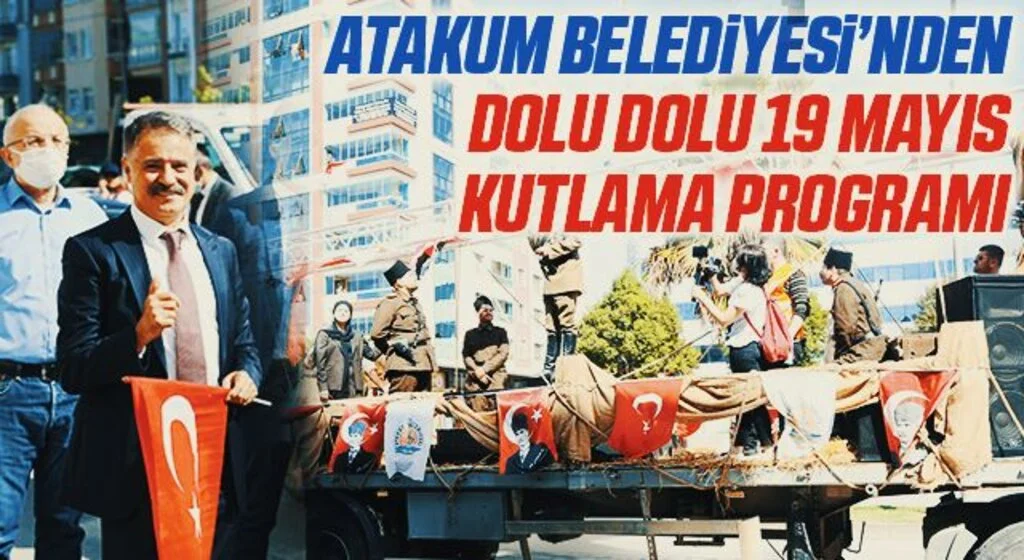 Atakum Belediyesi’nden dolu dolu 19 Mayıs kutlama programı