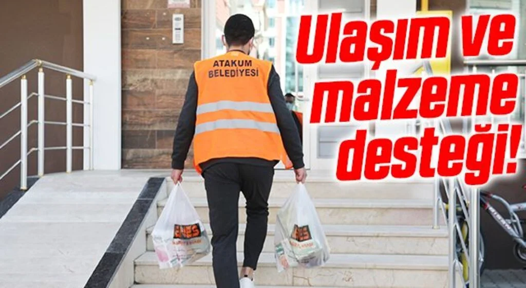 Atakum Belediyesi’nden tam kapanmada ulaşım ve sipariş desteği