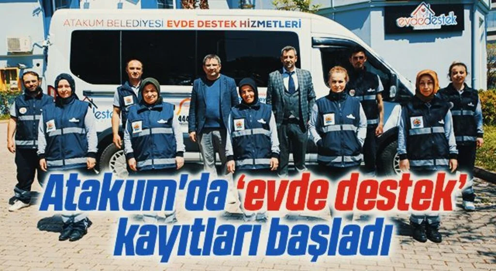 Atakum'da ‘evde destek’ kayıtları başladı