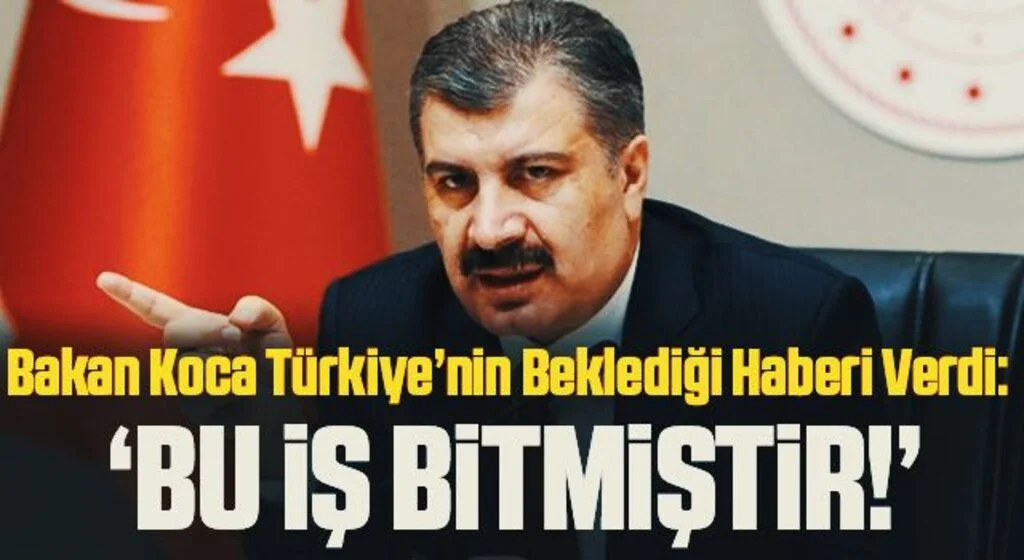 Bakan Koca'dan dikkat çeken sözler: Bu iş bitmiştir, sorun çözülmüştür