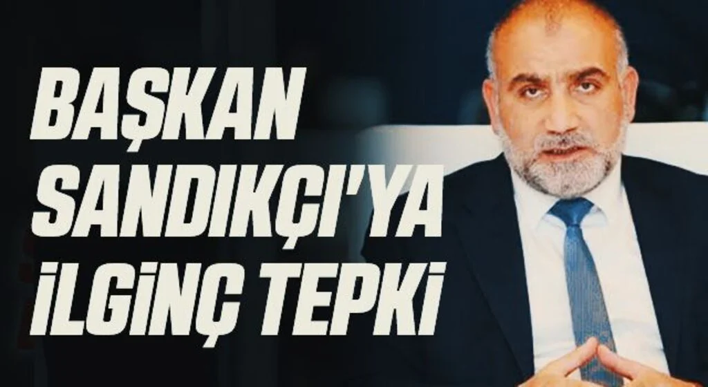 Başkan Sandıkçı'ya ilginç tepki