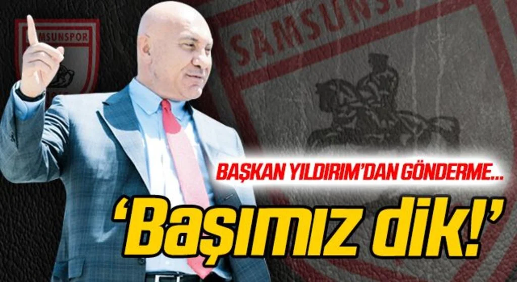 Başkan Yıldırım: Başımız dik gezmeye alışığız...