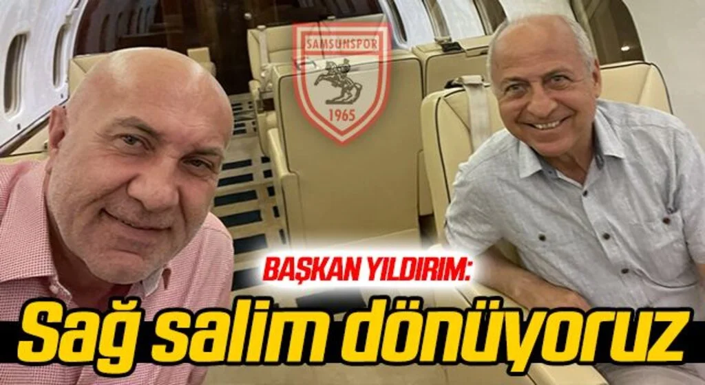 Başkan Yıldırım: Sağ salim dönüyoruz...