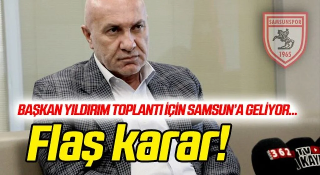 Başkan Yıldırım Samsun'a geliyor! Play-off öncesi kritik toplantı!